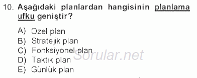 İşletme Yönetimi 2012 - 2013 Tek Ders Sınavı 10.Soru