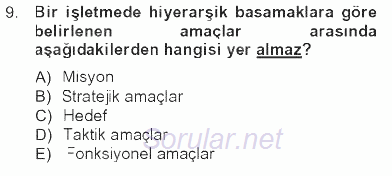 İşletme Yönetimi 2012 - 2013 Tek Ders Sınavı 9.Soru