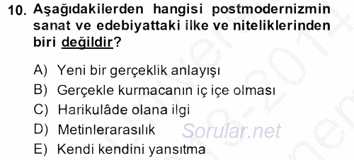 Batı Edebiyatında Akımlar 2 2013 - 2014 Dönem Sonu Sınavı 10.Soru