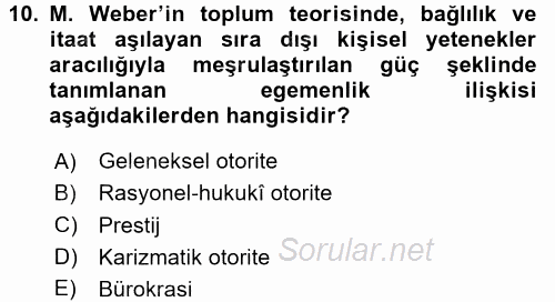 Sosyal Bilimlerde Temel Kavramlar 2017 - 2018 Dönem Sonu Sınavı 10.Soru