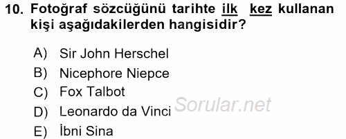 Fotoğraf Tarihi 2016 - 2017 Ara Sınavı 10.Soru