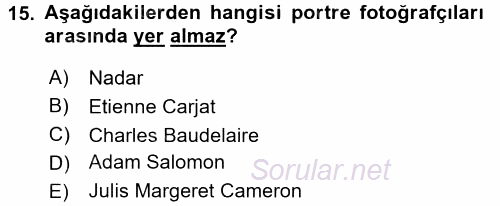 Fotoğraf Tarihi 2016 - 2017 Ara Sınavı 15.Soru