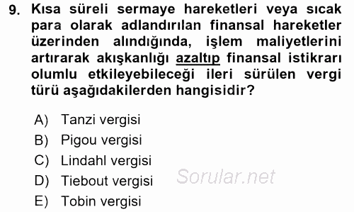 Maliye Politikası 2015 - 2016 Dönem Sonu Sınavı 9.Soru