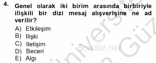 Halkla İlişkiler Ve İletişim 2012 - 2013 Ara Sınavı 4.Soru