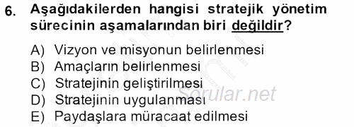 Sosyal Hizmet Yönetimi 2014 - 2015 Ara Sınavı 6.Soru