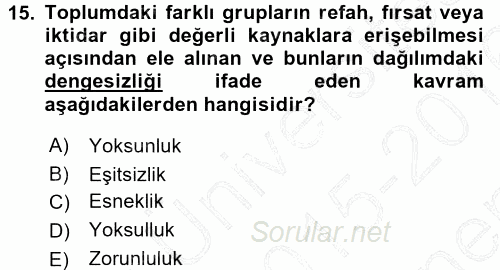 Çalışma Sosyolojisi 2015 - 2016 Dönem Sonu Sınavı 15.Soru