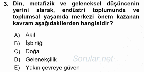 Çalışma Sosyolojisi 2015 - 2016 Dönem Sonu Sınavı 3.Soru