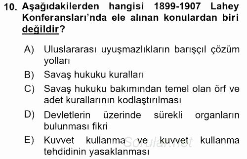 Uluslararası Hukuk 1 2017 - 2018 Dönem Sonu Sınavı 10.Soru