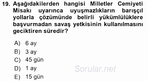 Uluslararası Hukuk 1 2017 - 2018 Dönem Sonu Sınavı 19.Soru