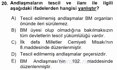 Uluslararası Hukuk 1 2017 - 2018 Dönem Sonu Sınavı 20.Soru