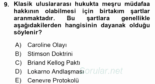 Uluslararası Hukuk 1 2017 - 2018 Dönem Sonu Sınavı 9.Soru