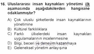 Örgütlerde İnsan Kaynakları Yönetimi 2014 - 2015 Dönem Sonu Sınavı 16.Soru