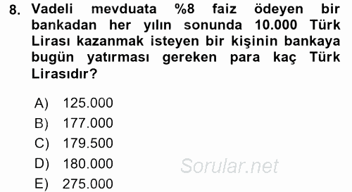 Finansal Ekonomi 2016 - 2017 3 Ders Sınavı 8.Soru