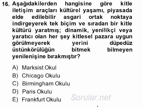 İletişim Kuramları 2014 - 2015 Dönem Sonu Sınavı 16.Soru