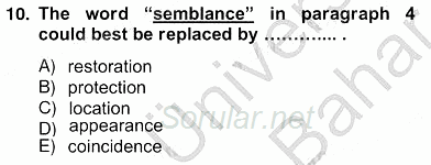 İleri Okuma Ve Yazma Becerileri 2 2012 - 2013 Ara Sınavı 10.Soru