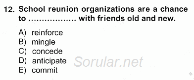 İleri Okuma Ve Yazma Becerileri 2 2012 - 2013 Ara Sınavı 12.Soru