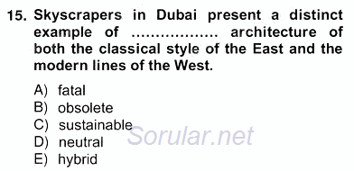 İleri Okuma Ve Yazma Becerileri 2 2012 - 2013 Ara Sınavı 15.Soru