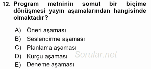 Radyo ve Televizyon Programcılığının Temel Kavramları 2015 - 2016 Dönem Sonu Sınavı 12.Soru
