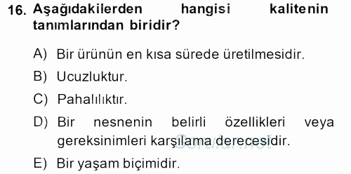 Proje Yönetimi 2013 - 2014 Tek Ders Sınavı 16.Soru