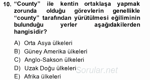 Kentleşme ve Konut Politikaları 2013 - 2014 Tek Ders Sınavı 10.Soru