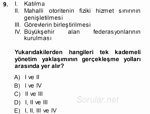 Kentleşme ve Konut Politikaları 2013 - 2014 Tek Ders Sınavı 9.Soru