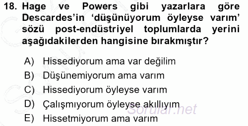 Ekonomi Sosyolojisi 2015 - 2016 Dönem Sonu Sınavı 18.Soru