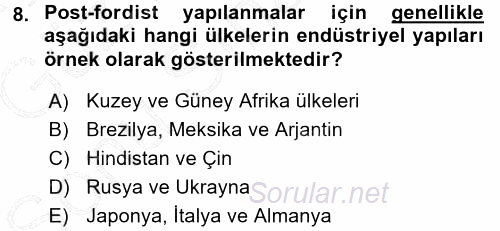 Ekonomi Sosyolojisi 2015 - 2016 Dönem Sonu Sınavı 8.Soru