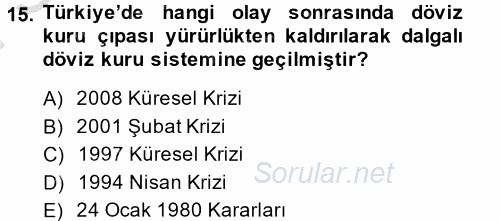 Finansal Yönetim 2 2013 - 2014 Dönem Sonu Sınavı 15.Soru