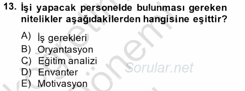 Sosyal Hizmet Yönetimi 2014 - 2015 Dönem Sonu Sınavı 13.Soru