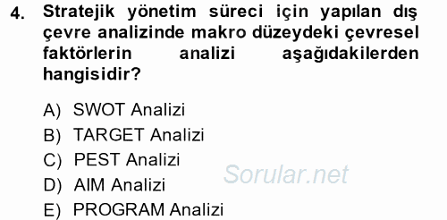 Sosyal Hizmet Yönetimi 2014 - 2015 Dönem Sonu Sınavı 4.Soru
