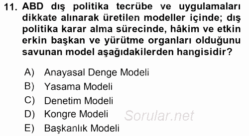 Amerikan Dış Politikası 2017 - 2018 3 Ders Sınavı 11.Soru