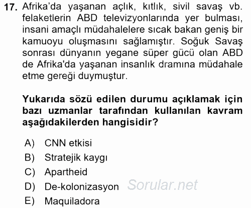 Amerikan Dış Politikası 2017 - 2018 3 Ders Sınavı 17.Soru