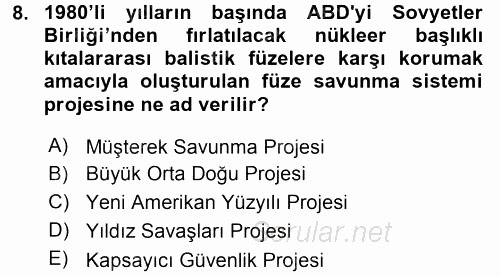 Amerikan Dış Politikası 2017 - 2018 3 Ders Sınavı 8.Soru