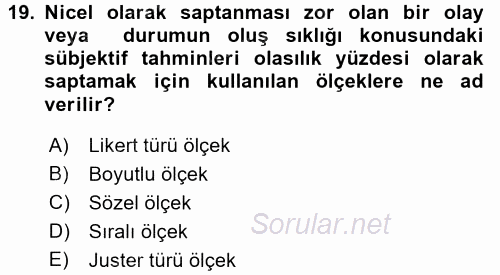 Sağlık Hizmetlerinde Araştırma Ve Değerlendirme 2016 - 2017 Ara Sınavı 19.Soru Sağlık Hizmetlerinde Araştırma Ve Değerlendirme 2016 - 2017 Ara Sınavı 19.Soru