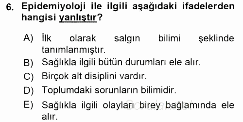 Sağlık Hizmetlerinde Araştırma Ve Değerlendirme 2016 - 2017 Ara Sınavı 6.Soru