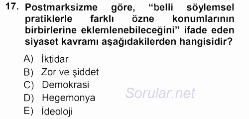 Çağdaş Sosyoloji Kuramları 2012 - 2013 Dönem Sonu Sınavı 17.Soru