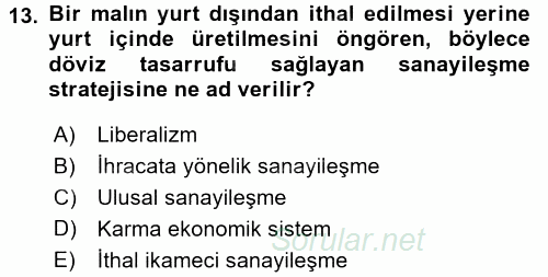Türkiye´nin Toplumsal Yapısı 2016 - 2017 3 Ders Sınavı 13.Soru