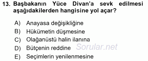 Türk Anayasa Hukuku 2015 - 2016 Dönem Sonu Sınavı 13.Soru