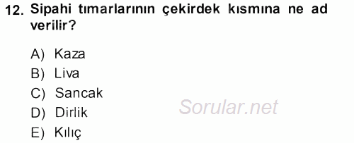 Osmanlı İktisat Tarihi 2013 - 2014 Ara Sınavı 12.Soru