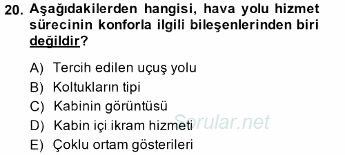 Ulaştırma Sistemleri 2014 - 2015 Ara Sınavı 20.Soru