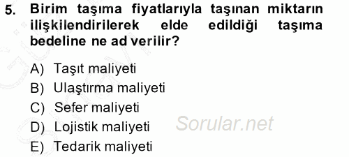 Ulaştırma Sistemleri 2014 - 2015 Ara Sınavı 5.Soru