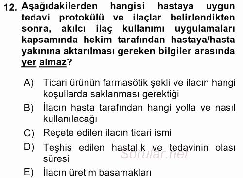 Temel İlaç Bilgisi Ve Akılcı İlaç Kullanımı 2016 - 2017 3 Ders Sınavı 12.Soru