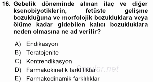 Temel İlaç Bilgisi Ve Akılcı İlaç Kullanımı 2016 - 2017 3 Ders Sınavı 16.Soru