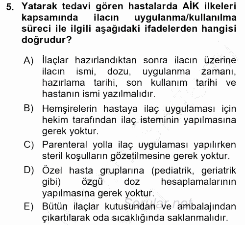 Temel İlaç Bilgisi Ve Akılcı İlaç Kullanımı 2016 - 2017 3 Ders Sınavı 5.Soru