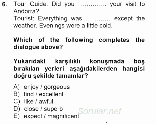 Turizm Için Ingilizce 2 2012 - 2013 Ara Sınavı 6.Soru