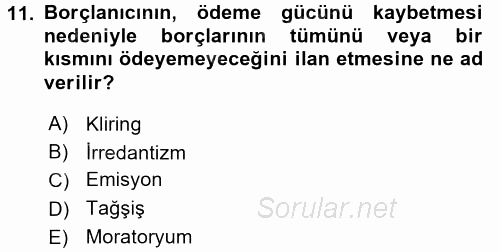 Türkiye Cumhuriyeti İktisat Tarihi 2015 - 2016 Dönem Sonu Sınavı 11.Soru