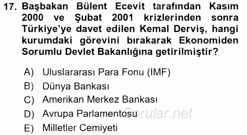 Türkiye Cumhuriyeti İktisat Tarihi 2015 - 2016 Dönem Sonu Sınavı 17.Soru
