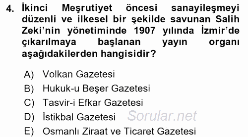Türkiye Cumhuriyeti İktisat Tarihi 2015 - 2016 Dönem Sonu Sınavı 4.Soru