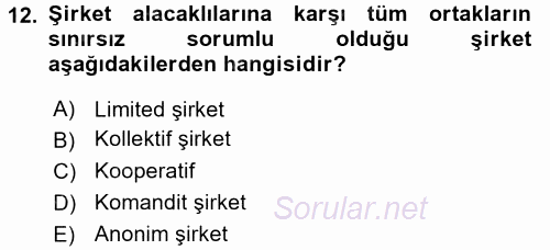 Ticaret Hukuku 1 2017 - 2018 Dönem Sonu Sınavı 12.Soru