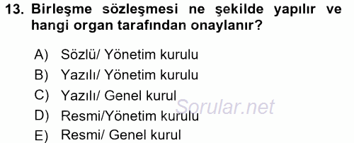 Ticaret Hukuku 1 2017 - 2018 Dönem Sonu Sınavı 13.Soru